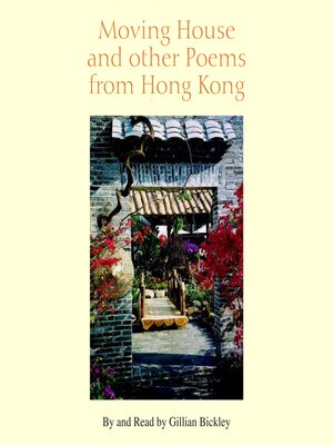 cover image of Moving House and other Poems from Hong Kong